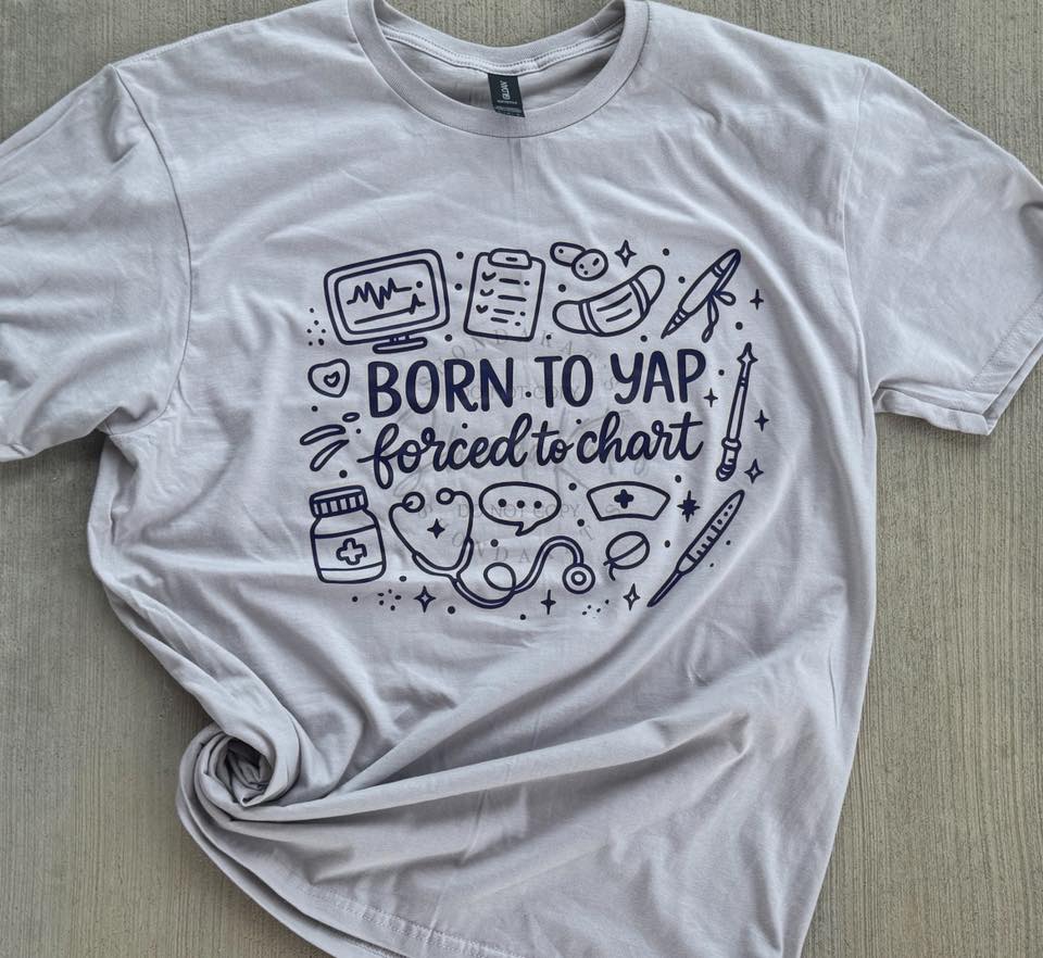 "Born To Yap, Forced To Chart" Graphic Tee